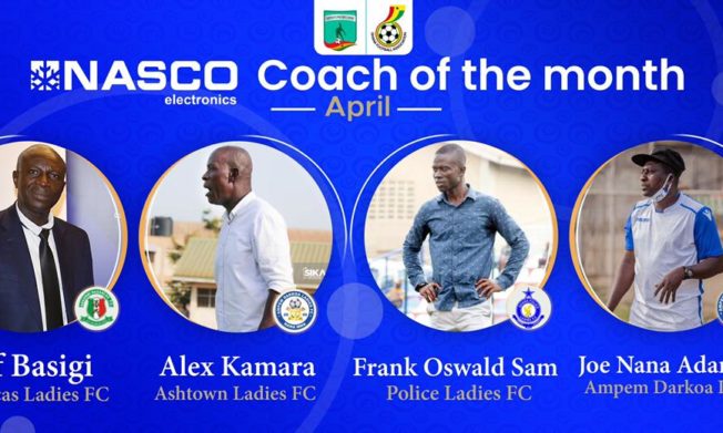 Basigi, Adarkwa, Oswald and Kamara shortlisted for NASCO coach of the Month for April