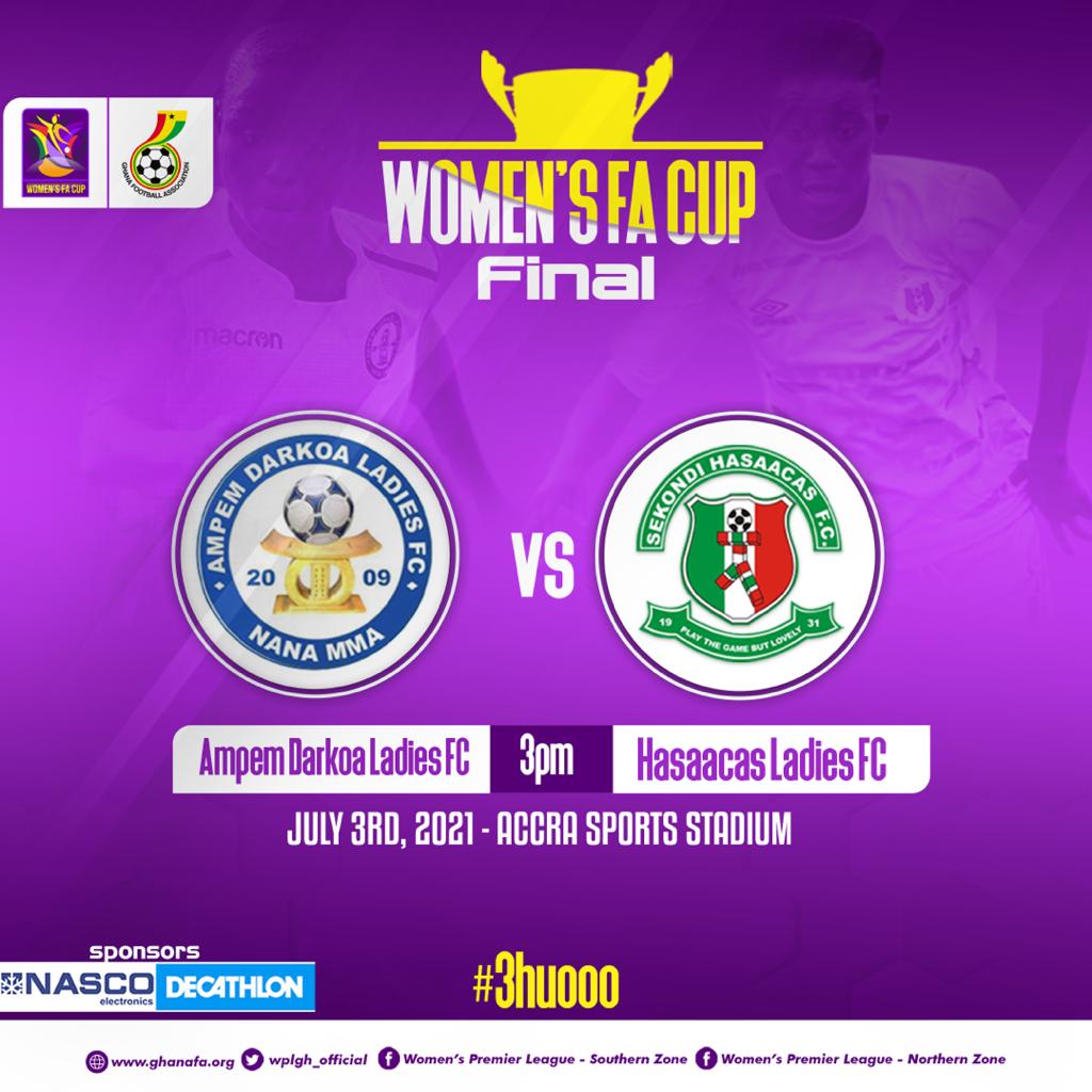 Ampem Darkoa face Hasaacas Ladies in Women’s FA Cup final Saturday