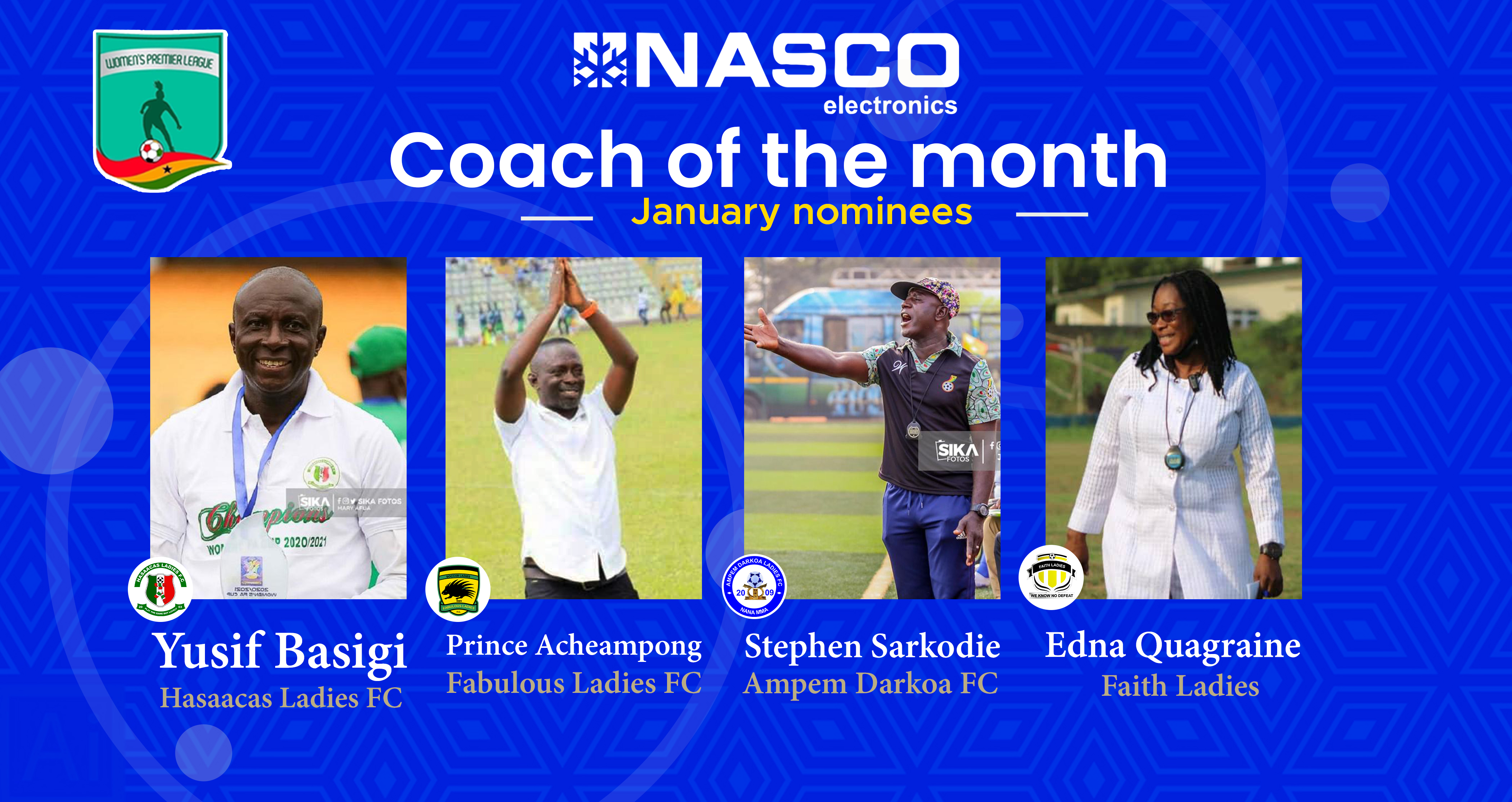 Basigi, Sarkodie, Quagraine and Acheampong nominated for Women's Premier League NASCO Coach of the month for January