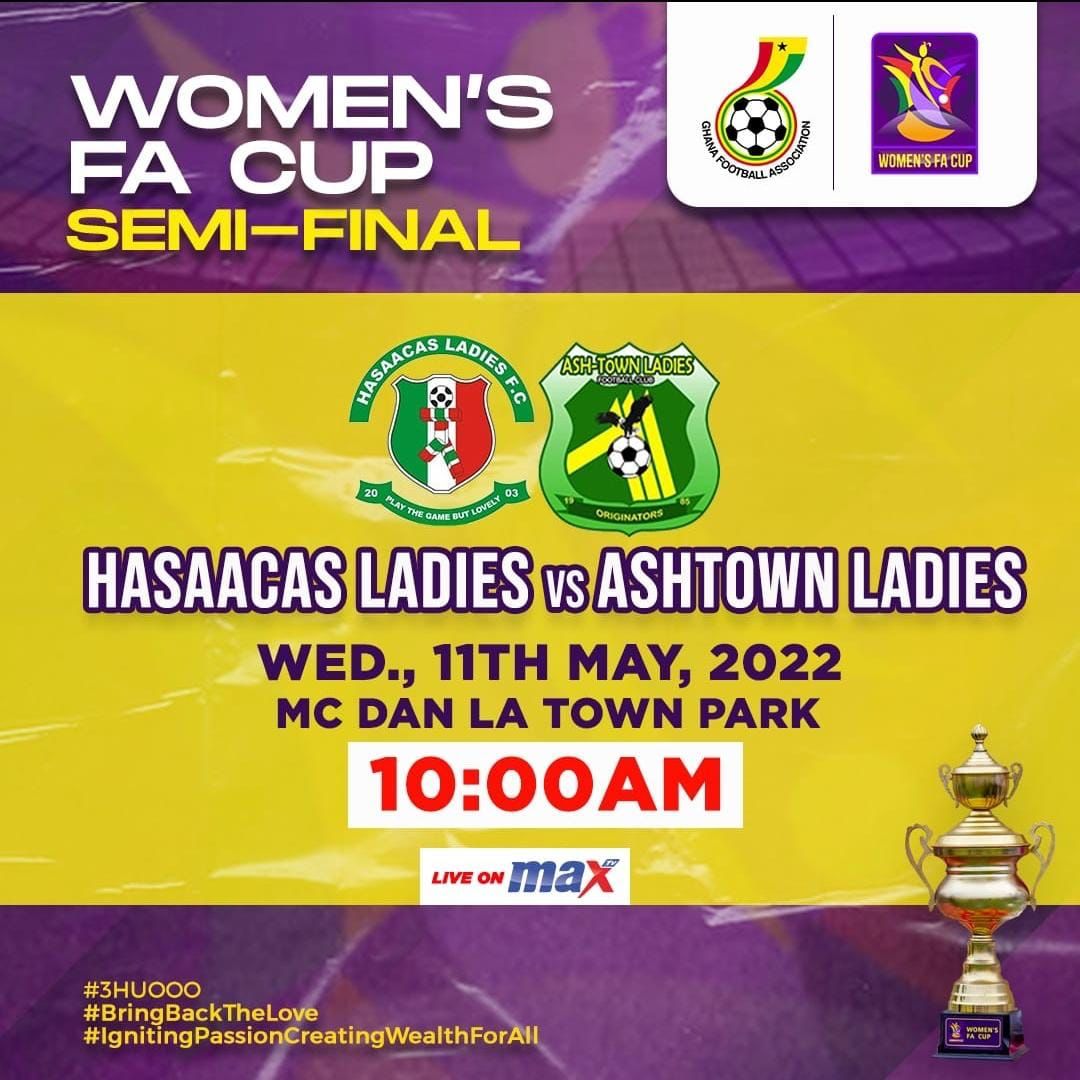 Women’s FA Cup : Hasaacas Ladies vs Ashtown Ladies takes place Wednesday