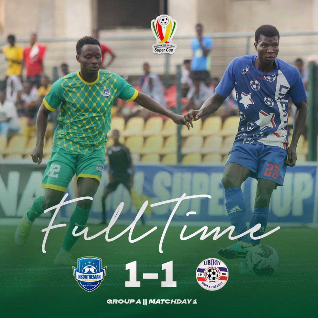 Nsoatreman FC share spoils with Liberty Professionals in DOL Super Cup ...