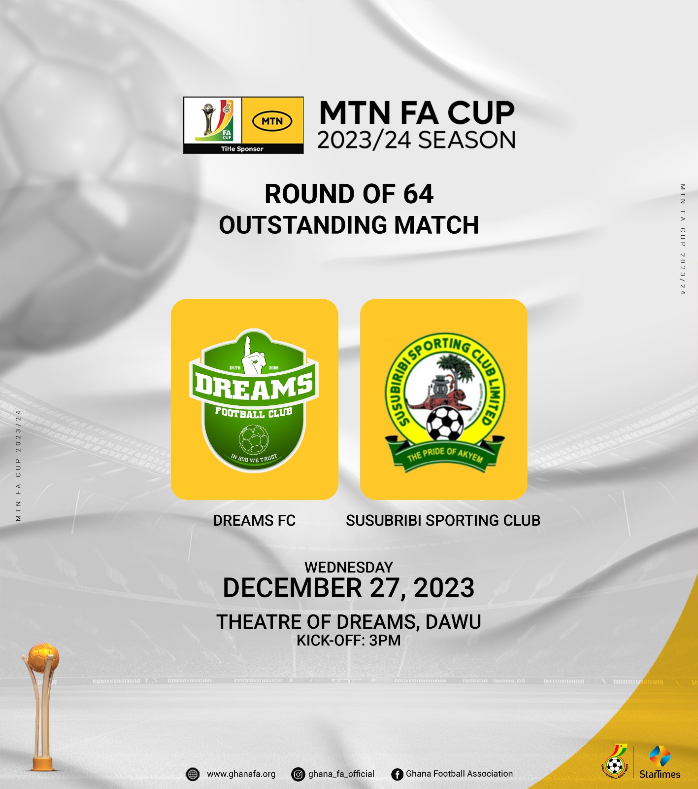 Dreams FC host Susubribi in Outstanding MTN FA Cup R64 game on December 27