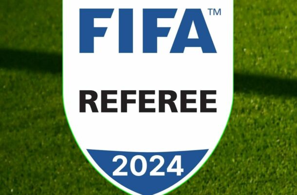 Twenty Two Referees To Receive FIFA Badges For 2024 - Ghana Football ...