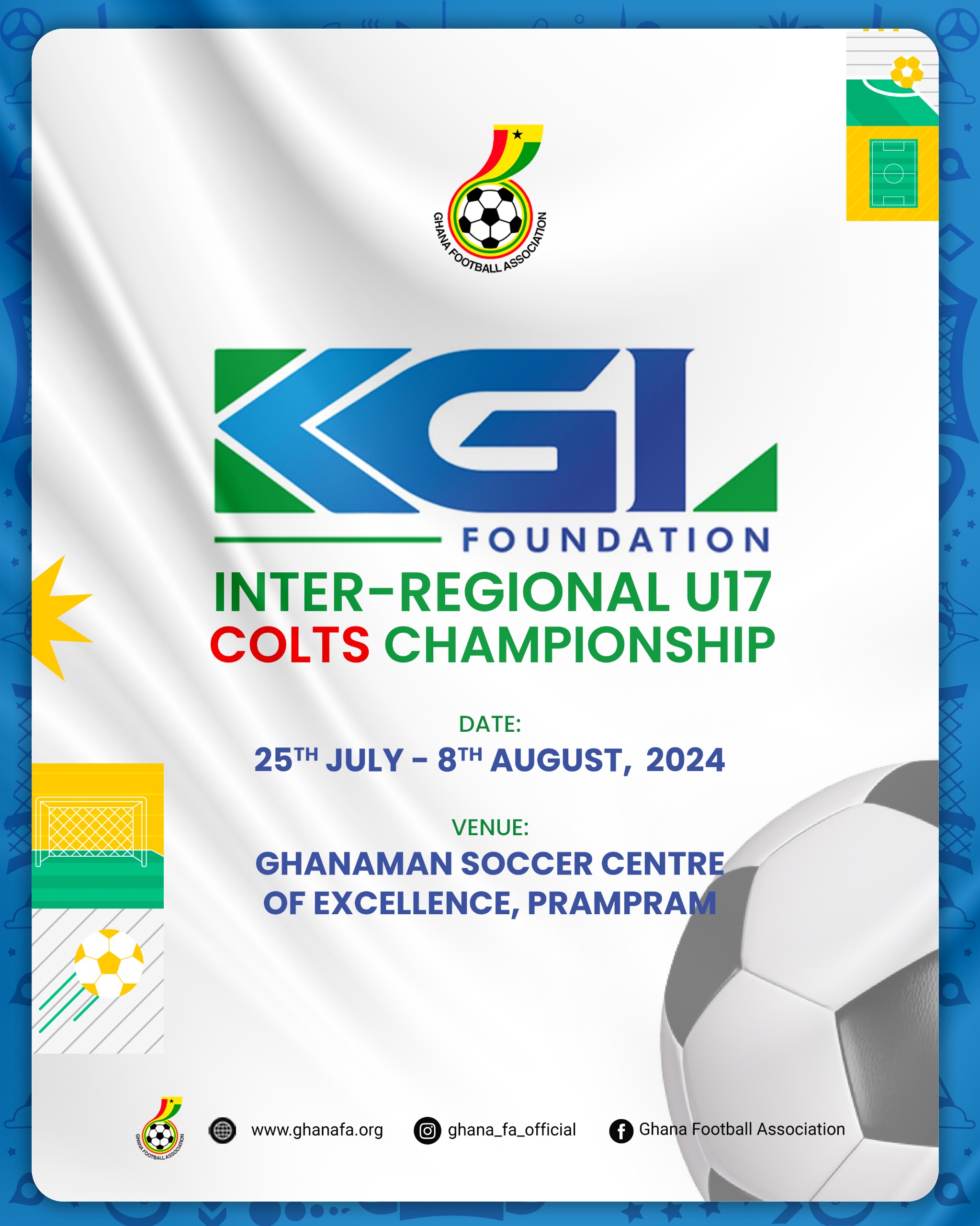 KGL Foundation Inter-Regional U17 Colts Championship set to roll out July 25-August 8, 2024