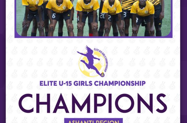 FIFA TDS: Ashanti Region crowned champions of maiden edition of Elite U15 Girls Championship