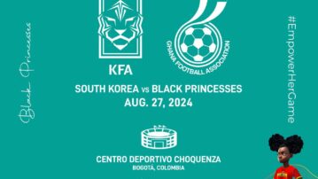 Ghana lock horns with South Korea as Yussif Basigi assesses Princesses ahead of FIFA World Cup