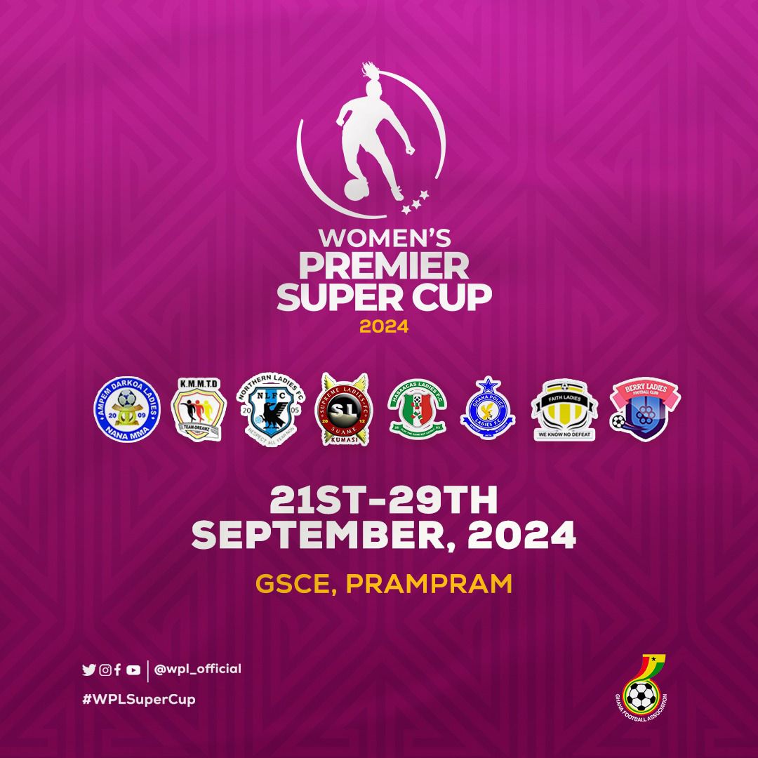 2024 WPL Super Cup: Ghanaman Soccer Centre of Excellence (GSCE) to host fourth edition