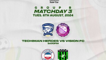 2024 DOL Super Cup: Techiman Heroes and Holy Stars Eye Semi-Final Slots in Pivotal Group B Showdowns