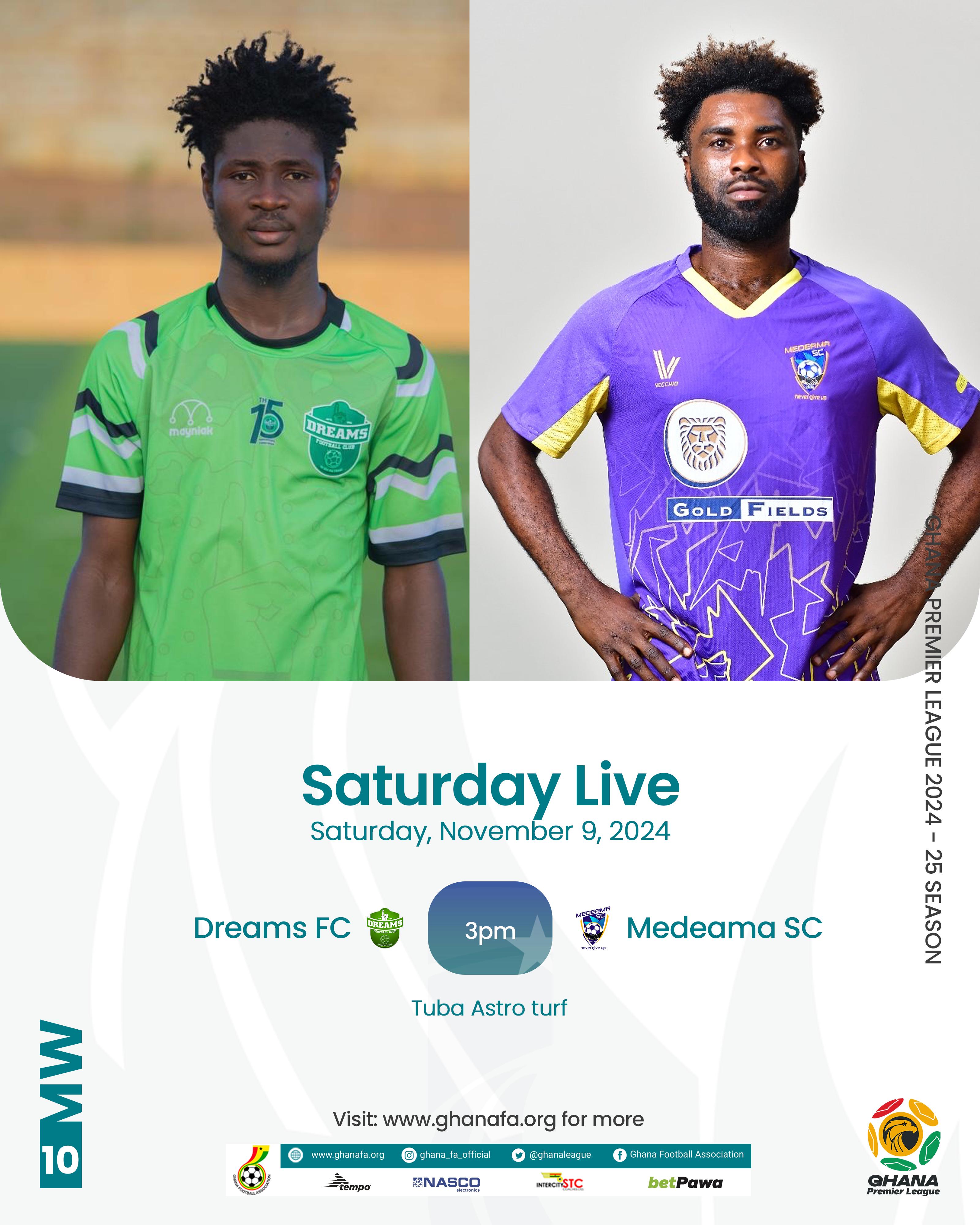 Premier League: Dreams FC seek first win of season against Medeama SC on Saturday