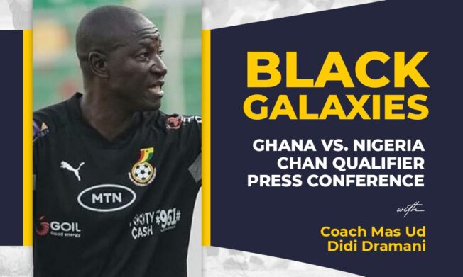 2024 CHAN Qualifier: Ghana's pre-match conference set for Friday December 20