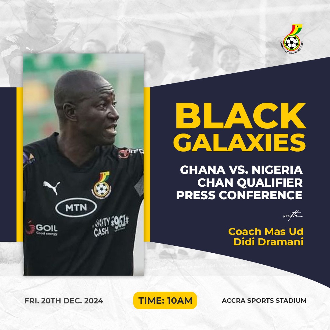 2024 CHAN Qualifier: Ghana's pre-match conference set for Friday December 20