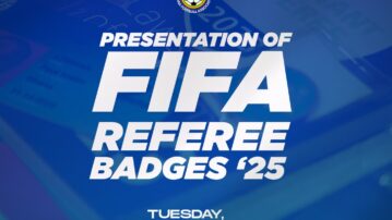 Twenty-two Referees to Receive FIFA badges for 2025 on Tuesday 