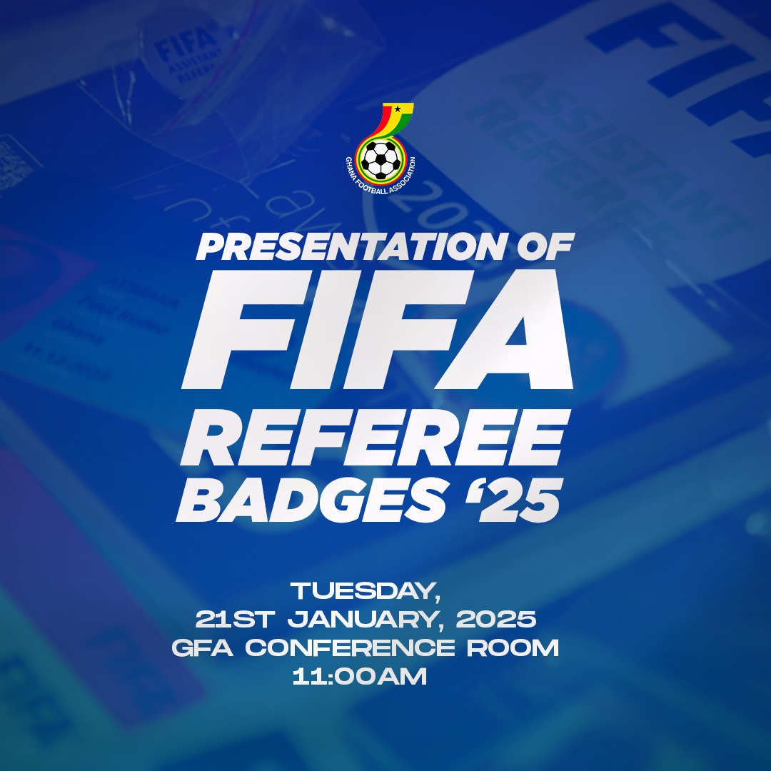 Twenty-two Referees to Receive FIFA badges for 2025 on Tuesday 