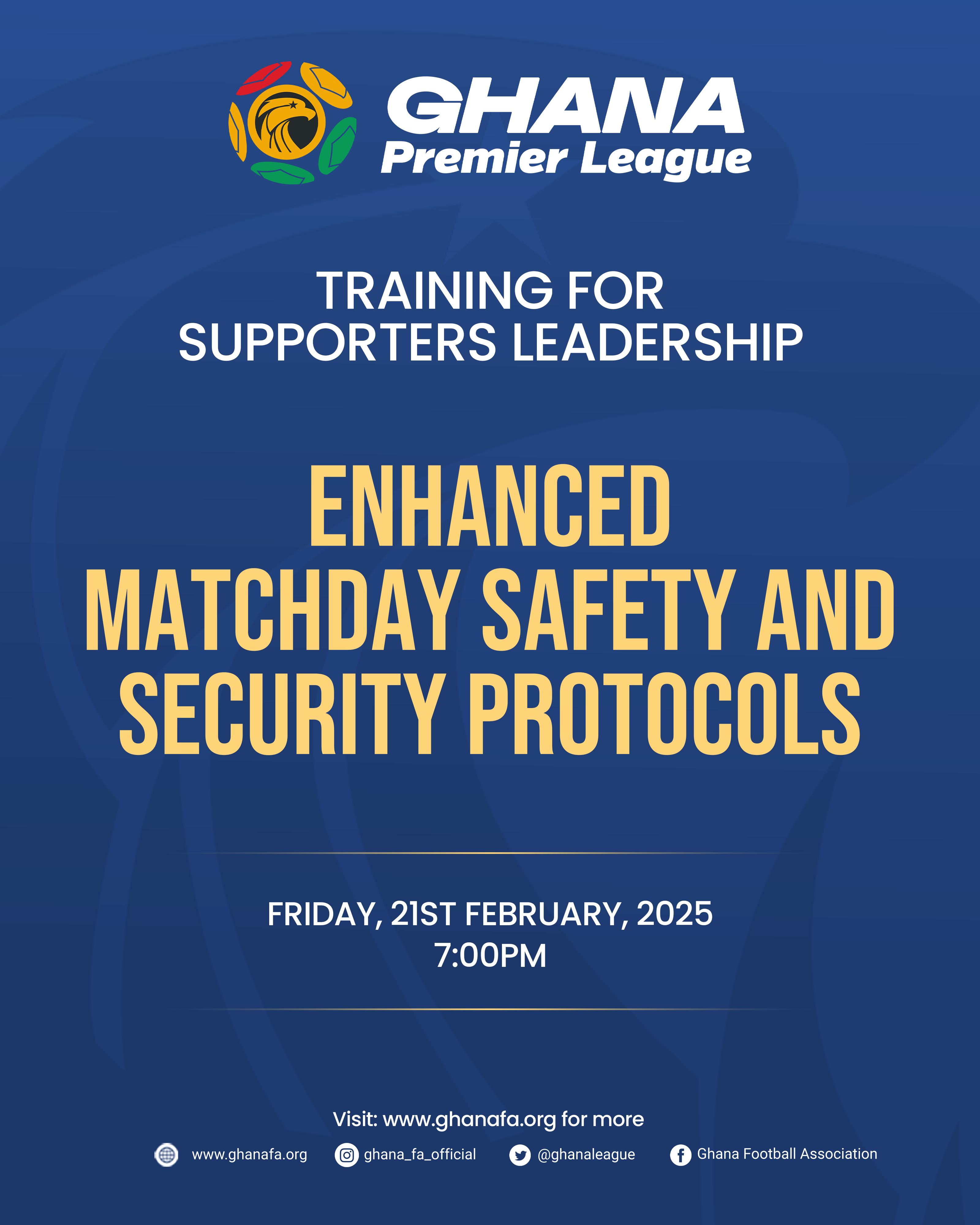 GFA to host training workshop for Supporters Leadership on enhanced Matchday Safety and Security Protocols