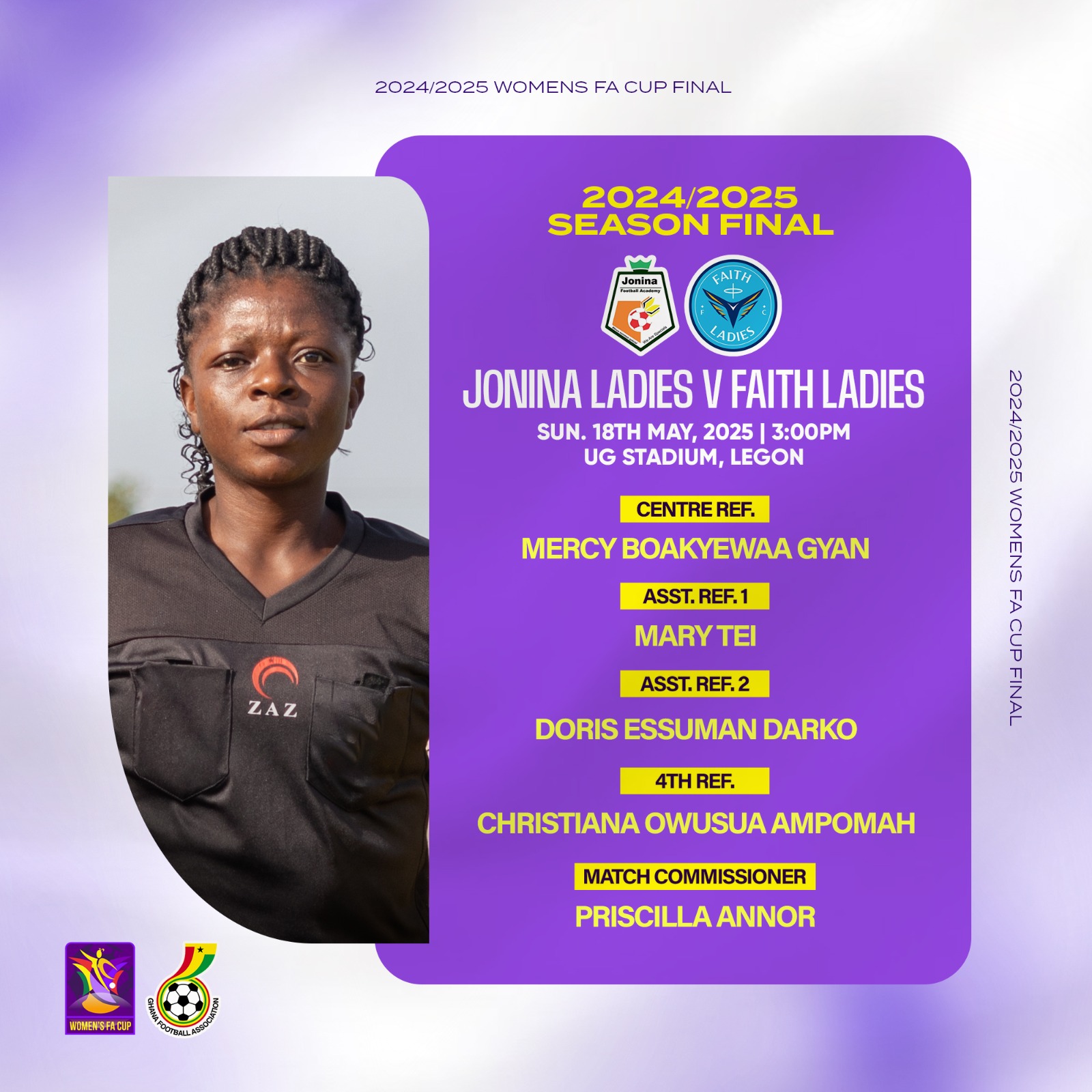 Mercy Gyan to officiate Jonina Ladies vs. Faith Ladies Women’s FA Cup Final
