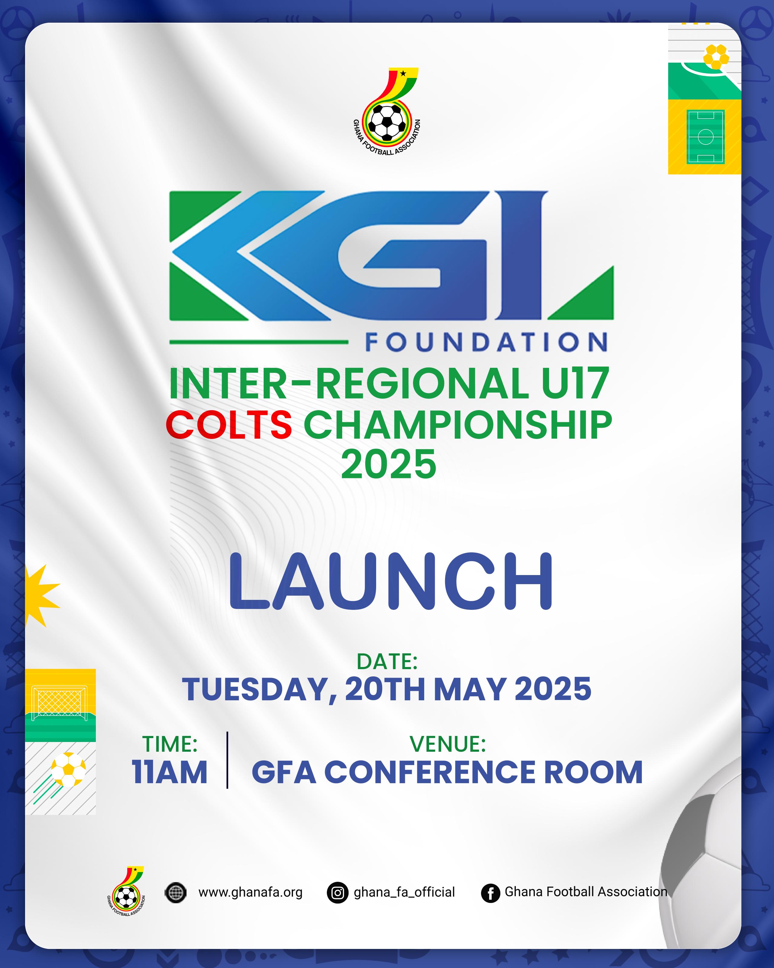 KGL Foundation Inter-regional U-17 Colts Championship set for May 20 Launch