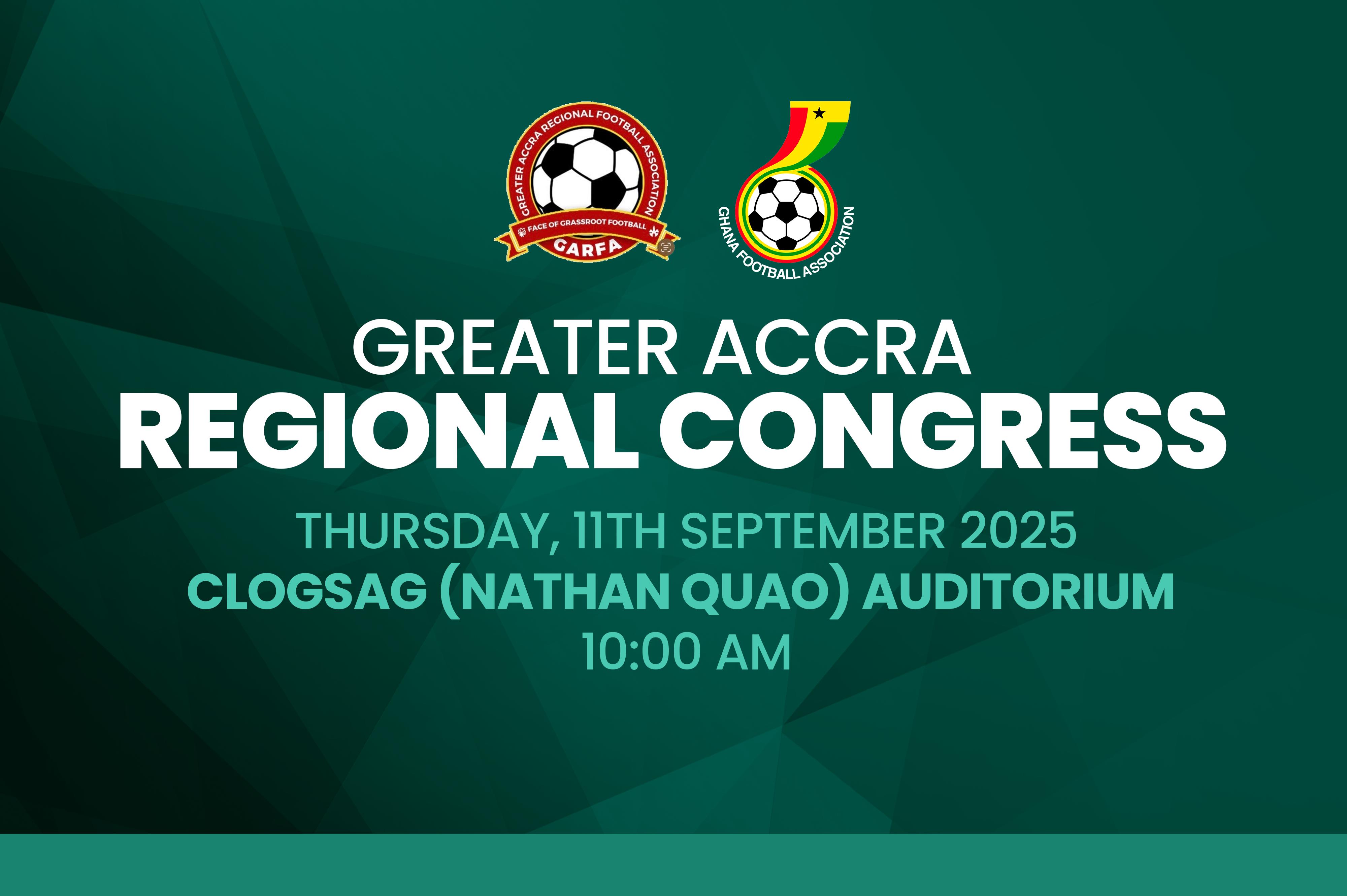 Greater Accra Regional Football Association (GARFA) set date for Ordinary Congress on September 11