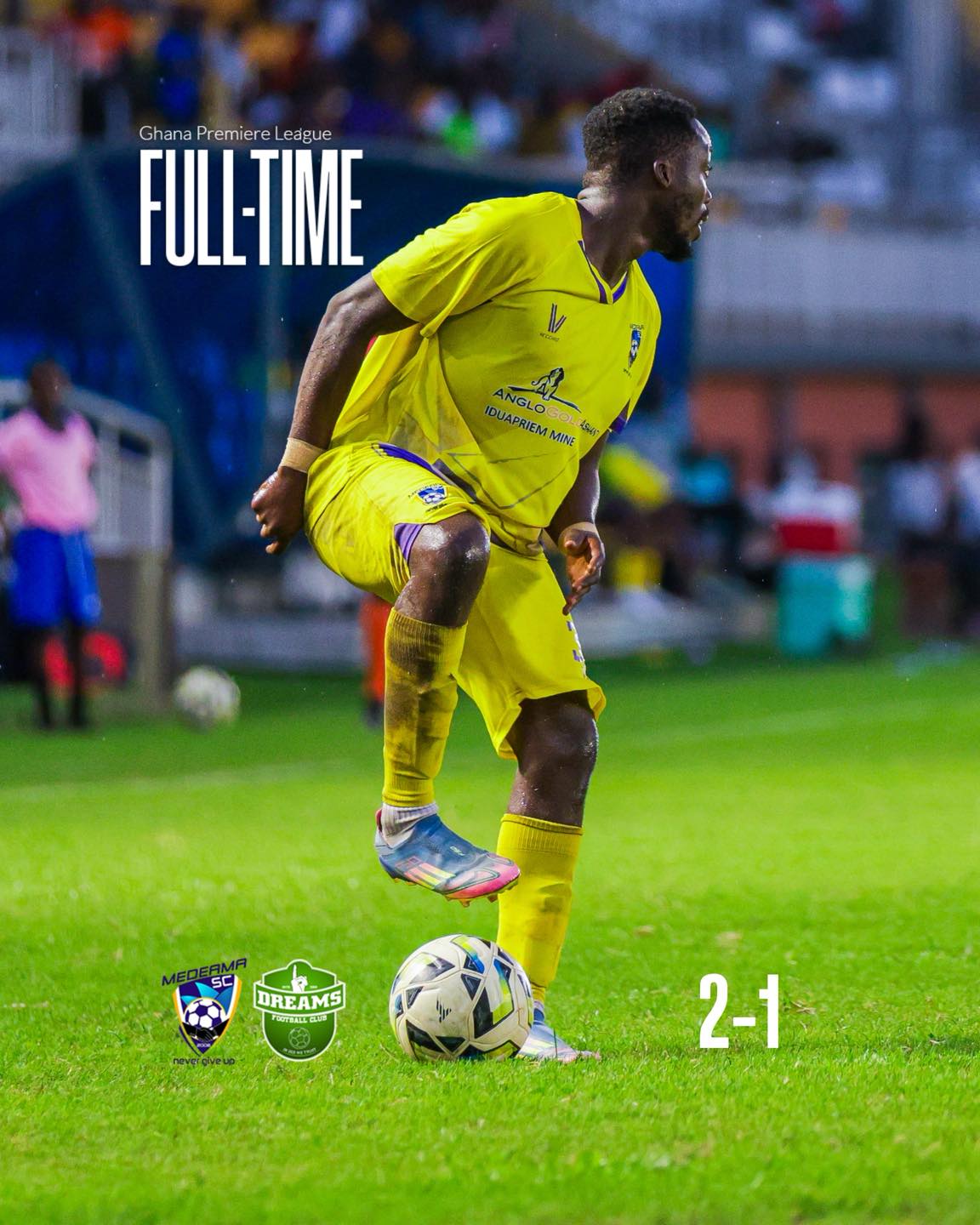 Premier League: Medeama edge Dreams FC with late drama to go top