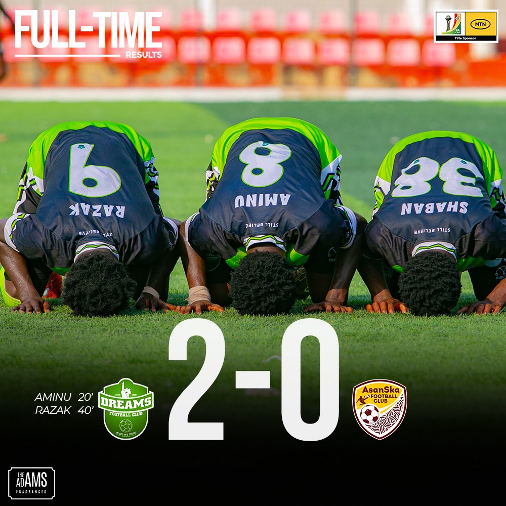 Berekum Chelsea, FC Samartex, Dreams FC, Nations FC, and Aduana FC advance to MTN FA Cup Round of 16