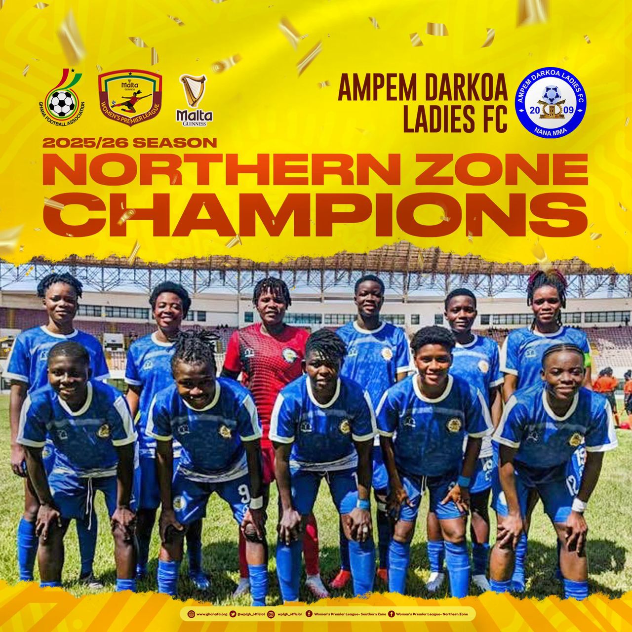 Ampem Darkoa Ladies crowned Northern Zonal Champions of 2025/26 Malta Guinness Women’s Premier League