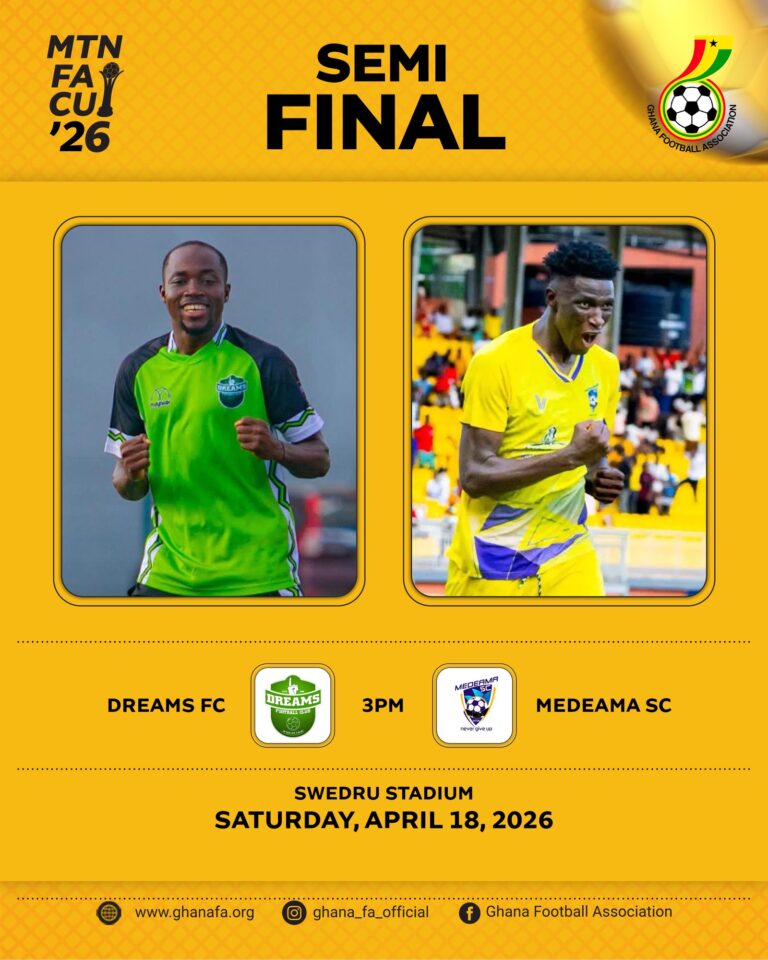 Medeama and Dreams FC battle for MTN FA Cup Final spot