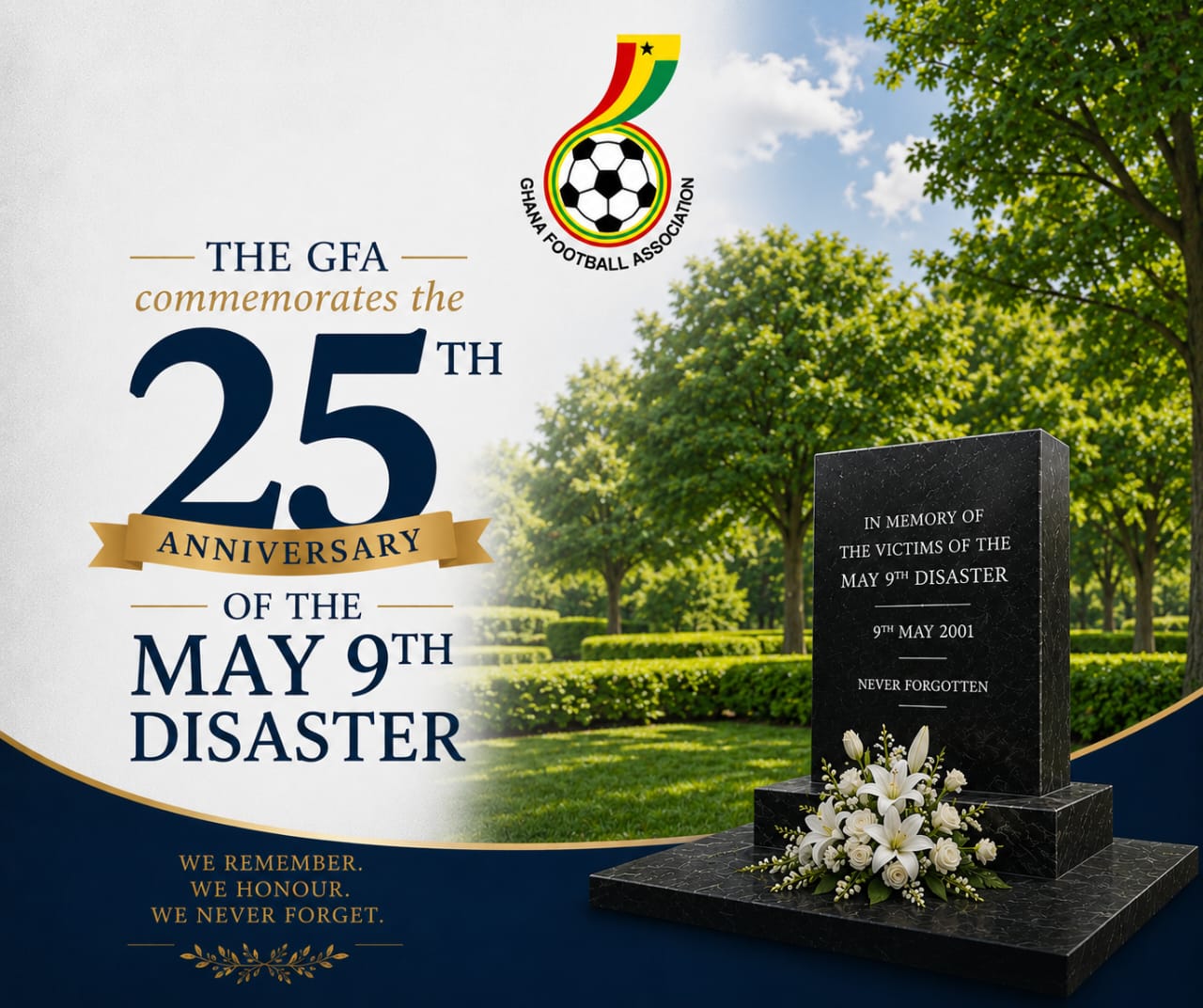 MAY 9TH 25TH ANNIVERSARY COMMEMORATIVE MESSAGE FROM THE GHANA FOOTBALL ASSOCIATION