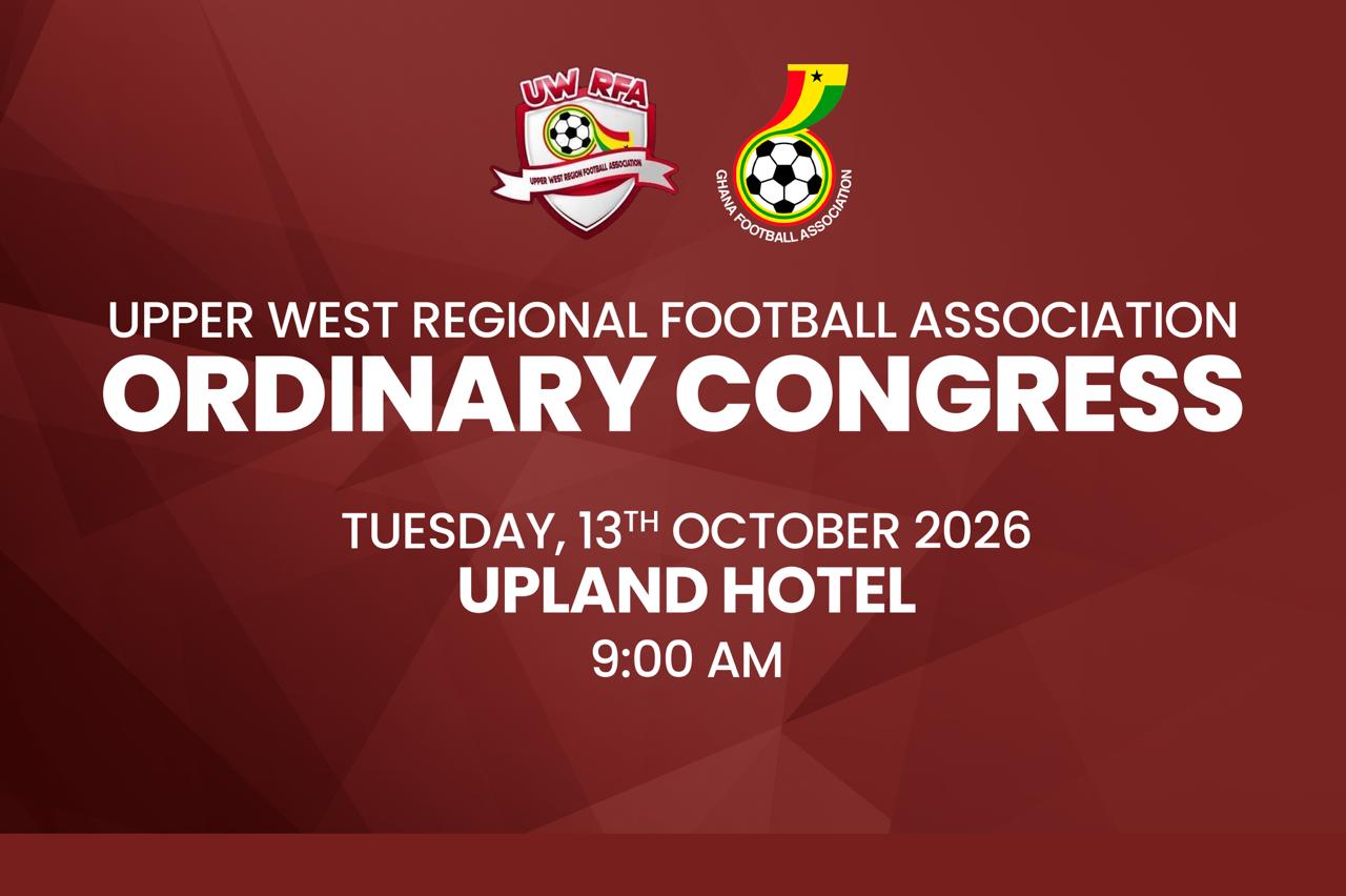 2026 Upper West Regional Football Association Ordinary Congress set for October 13